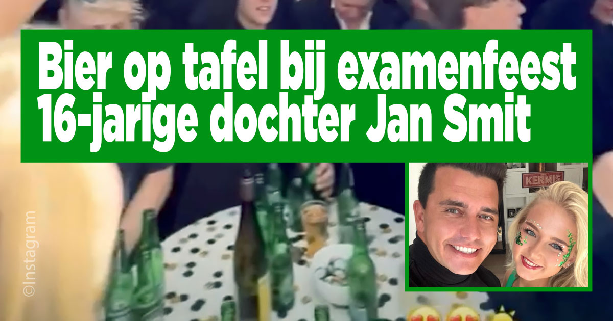 Bier op tafel bij examenfeest 16-jarige dochter Jan Smit