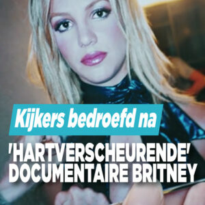 Kijkers reageren geschokt op documentaire Britney Spears