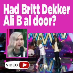 Had Britt Dekker Ali B al door?