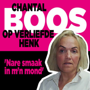 Chantal boos op Henk om nieuwe liefde