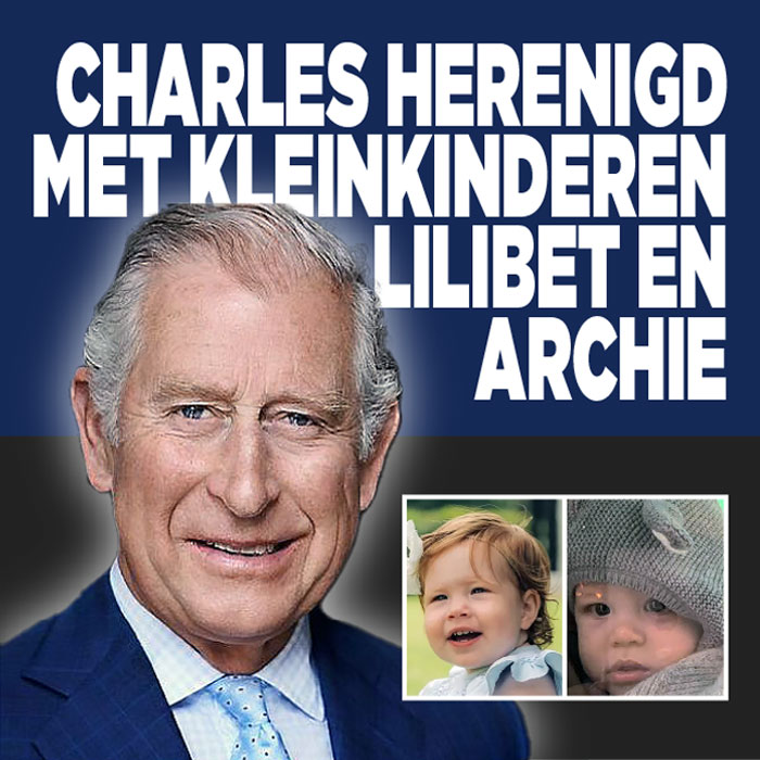Charles herenigd met kleinkinderen Lilibet en Archie