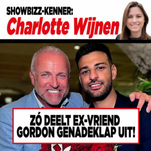 Showbizz-kenner Charlotte Wijnen: &#8216;Zó deelt ex-vriend Gordon genadeklap uit!&#8217;