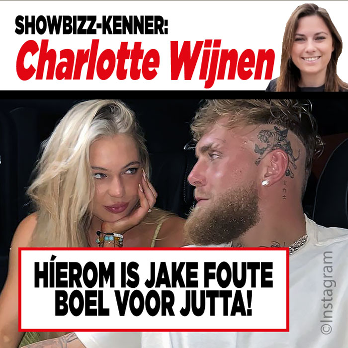 Showbizz-kenner Charlotte Wijnen: &#8216;Híerom is Jake foute boel voor Jutta!&#8217;
