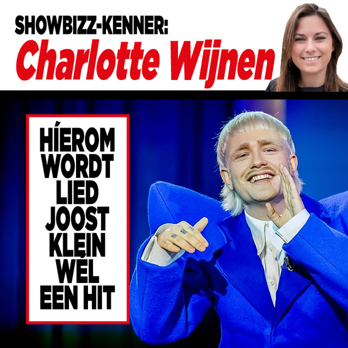 Showbizz-kenner Charlotte Wijnen: &#8216;Híerom wordt lied Joost Klein wél een hit&#8217;