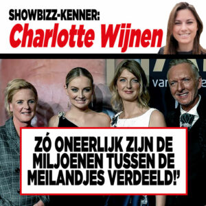 Showbizz-kenner Charlotte Wijnen: &#8216;Zó oneerlijk zijn de miljoenen tussen de Meilandjes verdeeld!&#8217;