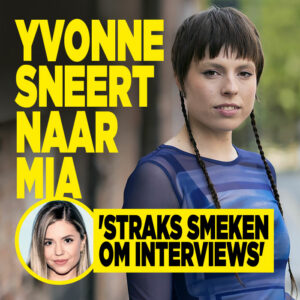 Yvonne Coldeweijer sneert naar Mia: &#8216;Straks smeken om interviews&#8217;