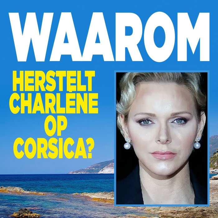 Prinses Charlene herstelt op Corsica