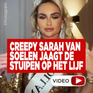 Creepy: Sarah van Soelen jaagt stuipen op het lijf