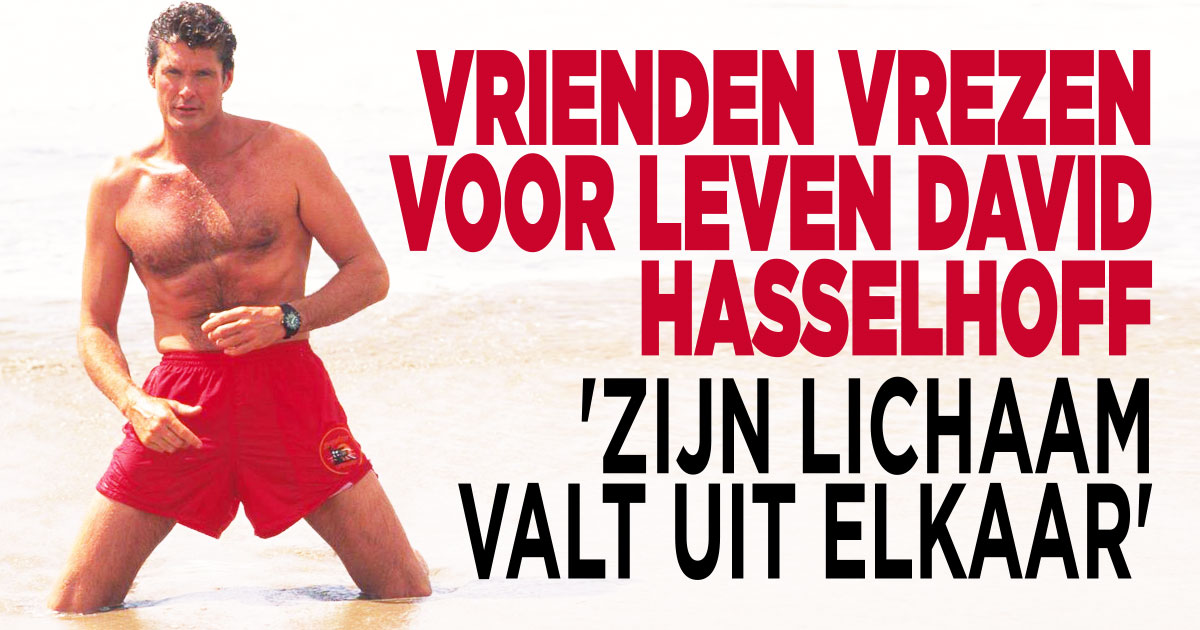 Zorgen om broze David Hasselhoff