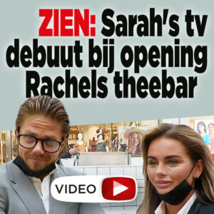 ZIEN: Sarah van Soelen&#8217;s tv debuut bij opening Rachels theebar
