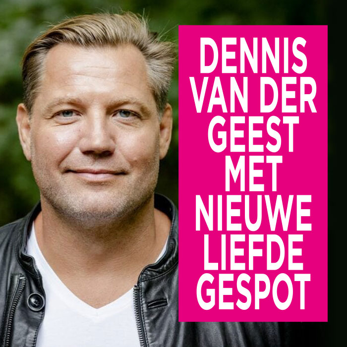 Dennis van der Geest met nieuwe liefde gespot