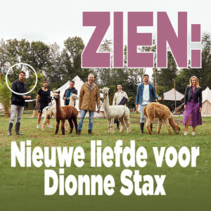 ZIEN: Nieuwe liefde voor Dionne Stax
