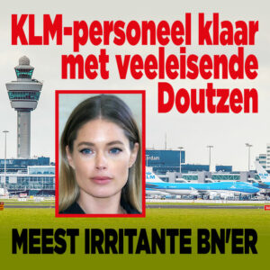 KLM-personeel klaar met veeleisende Doutzen: &#8216;Meest irritante BN&#8217;er&#8217;