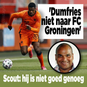 Dumfries niet naar FC Groningen: &#8216;Hij is niet goed genoeg&#8217;