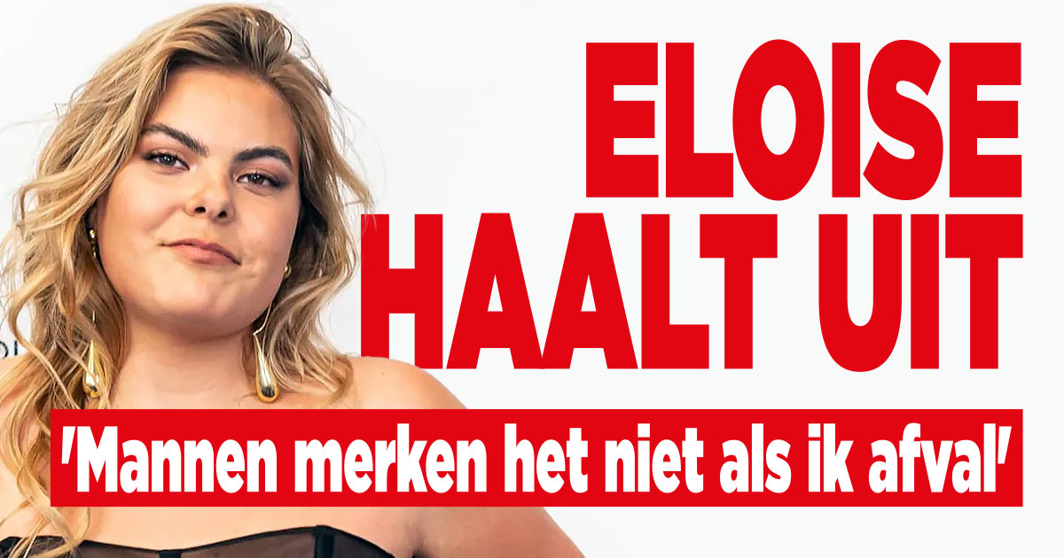 Eloise krijgt geen aandacht van mannen