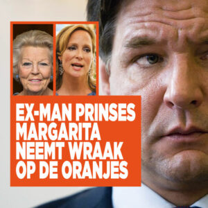 Ex-man prinses Margarita neemt wraak op de Oranjes