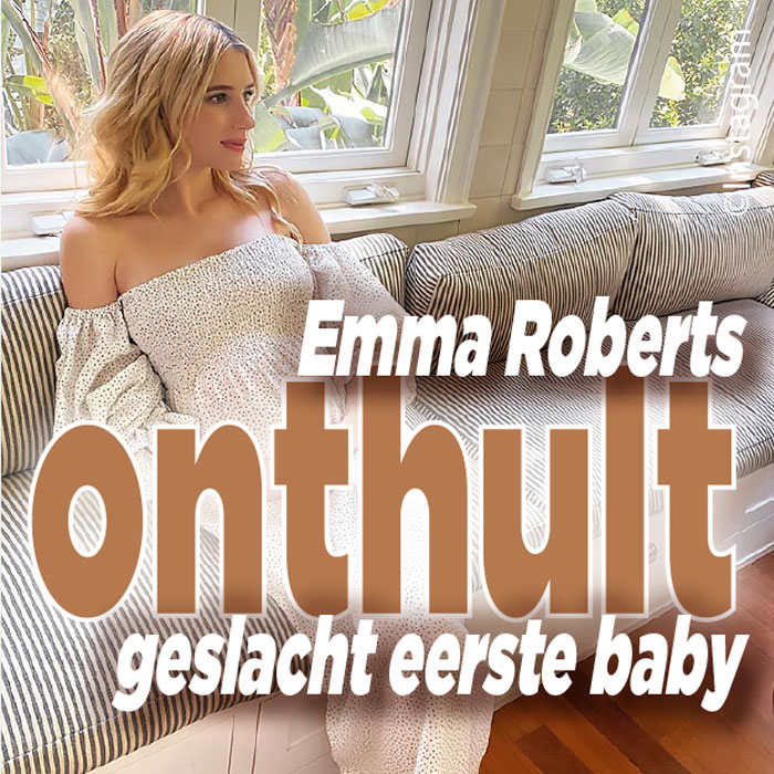 Emma Roberts onthult geslacht eerste kind