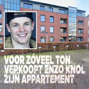 Voor zóveel ton verkoopt Enzo Knol zijn appartement