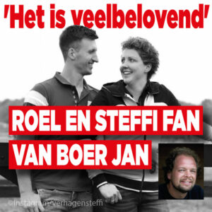 Steffi en Roel fan van boer Jan: &#8216;Hij doet het goed&#8217;