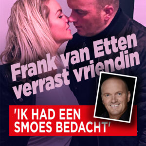 Frank van Etten bedacht smoes voor aanzoek vriendin