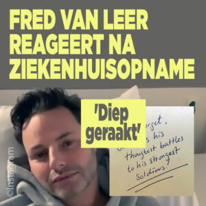 Fred van Leer geeft update: &#8216;Diep geraakt&#8217;