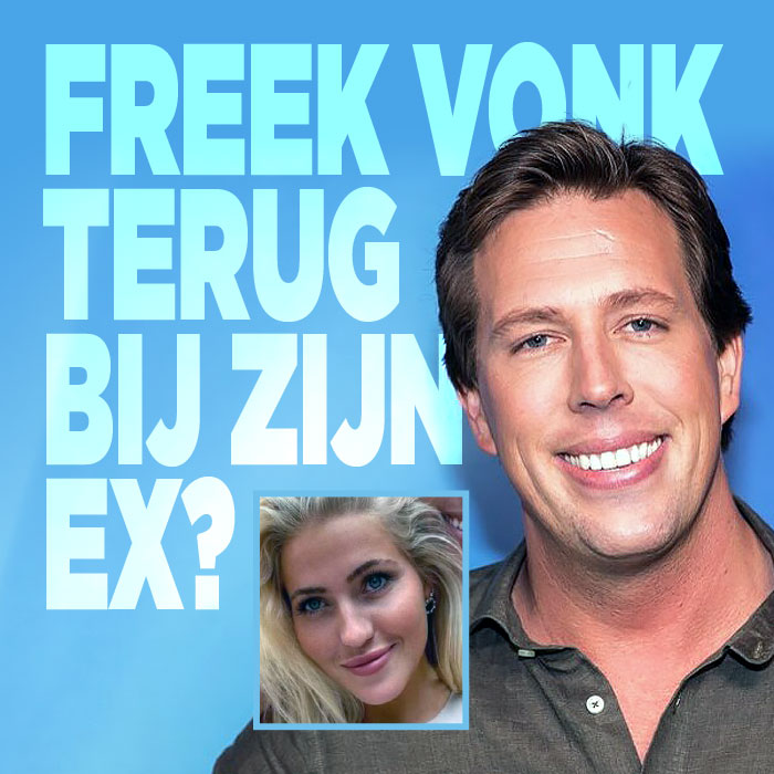 Freek Vonk terug bij zijn ex?