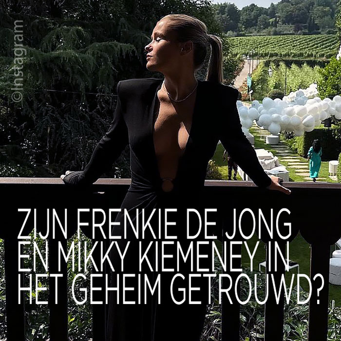 Zijn Frenkie de Jong en Mikky Kiemeney in het geheim getrouwd?