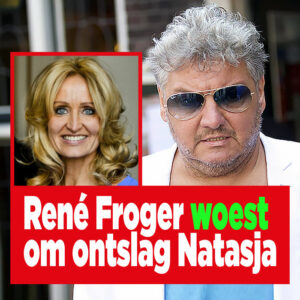 René Froger woest om ontslag Natasja
