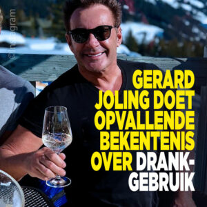 Gerard Joling doet opvallende bekentenis over drankgebruik