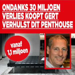 Ondanks 30 miljoen verlies koopt Gert Verhulst dit penthouse