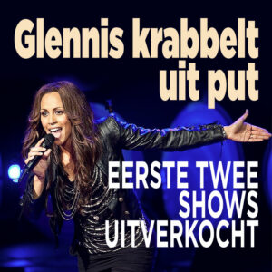 Glennis Grace krabbelt uit put: &#8220;Eerste twee shows uitverkocht&#8221;