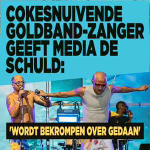 Cokesnuivende Goldband-zanger geeft media de schuld: &#8216;wordt bekrompen over gedaan&#8217;