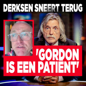 Johan Derksen sneert terug: &#8216;Gordon is een patiënt&#8217;