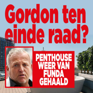 Gordon ten einde raad? &#8216;Penthouse weer van Funda gehaald&#8217;