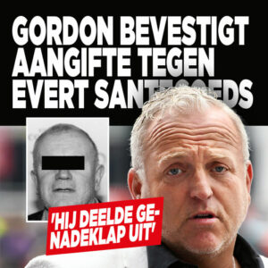 Gordon bevestigt aangifte tegen Evert Santegoeds: &#8216;Hij deelde genadeklap uit&#8217;