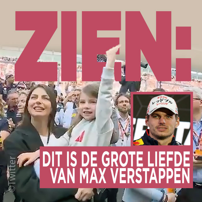 ZIEN: Dit is de grote liefde van Max Verstappen