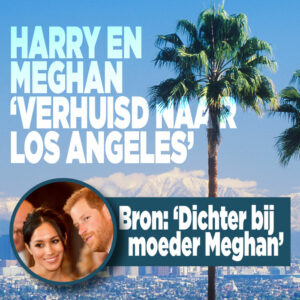 Harry en Meghan &#8216;verhuisd naar Los Angeles&#8217;