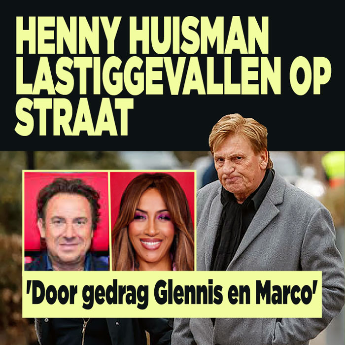 Henny Huisman lastiggevallen op straat