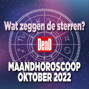 Maandhoroscoop oktober 2022