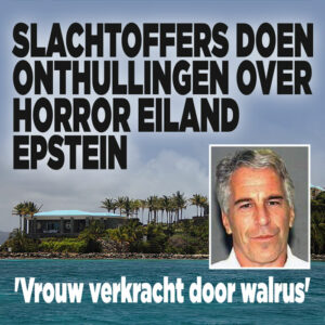 Slachtoffers doen onthullingen over &#8216;horror eiland&#8217; Epstein