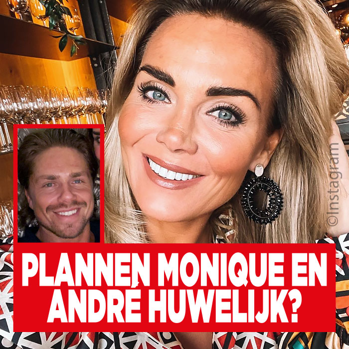 Plannen Monique en André een huwelijk?