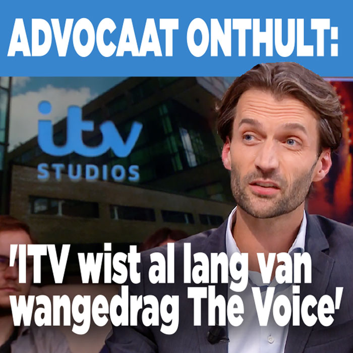Advocaat onthult: &#8216;ITV wist al lang van wangedrag The Voice&#8217;
