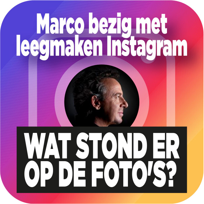 Marco Borsato bezig met leegmaken Instagram: wat stond er op de foto&#8217;s?