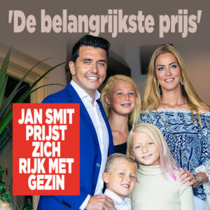 Jan Smit prijst zich rijk met gezin: &#8216;De belangrijkste prijs&#8217;