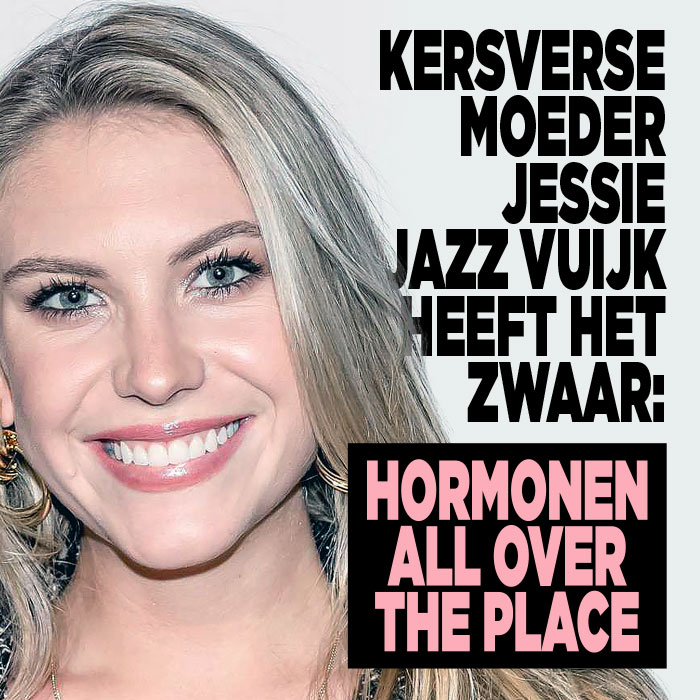 Kersverse moeder Jessie Jazz Vuijk heeft het zwaar: &#8216;hormonen all over the place&#8217;