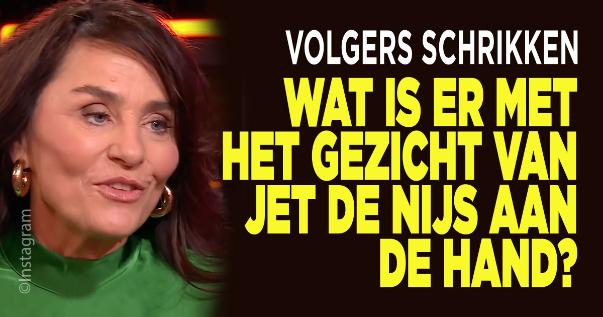 Jet de Nijs heeft haar gezicht verbouwd