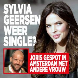 Sylvia Geersen weer single? &#8216;Joris gespot in Amsterdam met andere vrouw&#8217;