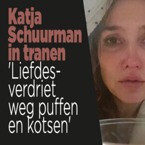 Katja Schuurman in tranen: &#8216;Liefdesverdriet weg puffen en kotsen&#8217;