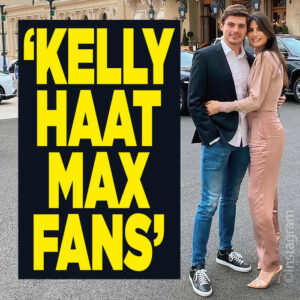 &#8216;Kelly Piquet haat fans van Max&#8217;