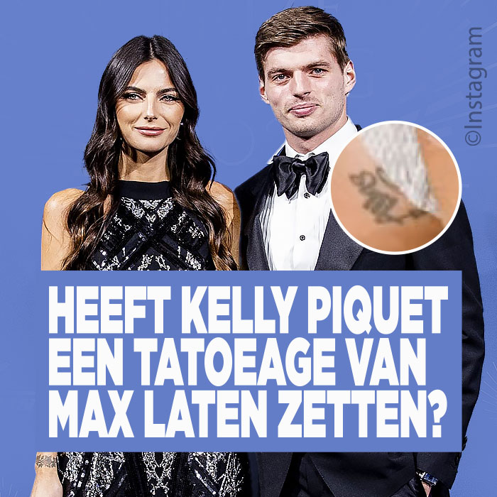 Heeft Kelly Piquet een tatoeage van Max laten zetten?